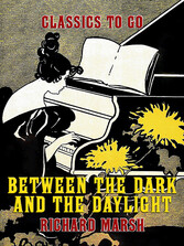 Between the Dark and the Daylight