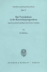 Das Vermächtnis in der Kautelarjurisprudenz, dargestellt am aufschiebend bedingten oder befristeten Vermächtnis.