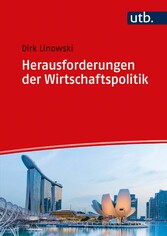 Herausforderungen der Wirtschaftspolitik