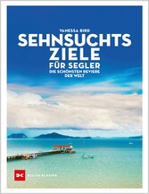 Sehnsuchtsziele für Segler