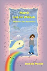 Marvin und die Wibbels