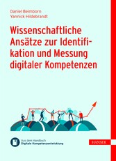 Wissenschaftliche Ansätze zur Identifikation und Messung digitaler Kompetenzen