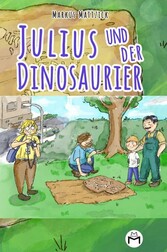 Julius und der Dinosaurier