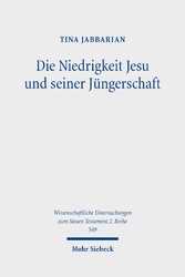 Die Niedrigkeit Jesu und seiner Jüngerschaft