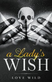 A Lady&apos;s Wish