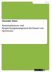 Kommunikations- und Besprechungsmanagement für Trainer von Sportteams