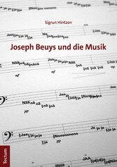 Joseph Beuys und die Musik