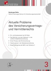 Aktuelle Probleme des Versicherungsvertrags- und Vermittlerrechts