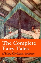 The Complete Fairy Tales of Hans Christian Andersen