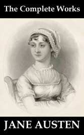 The Complete Works of Jane Austen