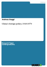 China's foreign policy, 1949-1979