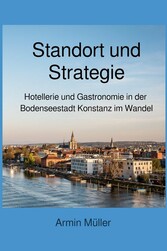 Standort und Strategie