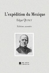 L&apos;expédition du Mexique