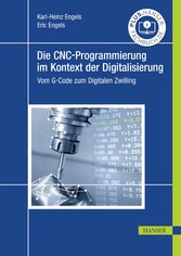 Die CNC-Programmierung im Kontext der Digitalisierung