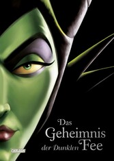 Disney Villains 4: Das Geheimnis der Dunklen Fee