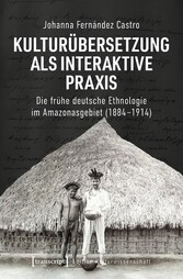 Kulturübersetzung als interaktive Praxis