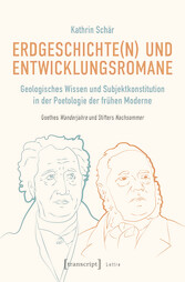 Erdgeschichte(n) und Entwicklungsromane