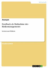 Feedback als Maßnahme des Risikomanagements