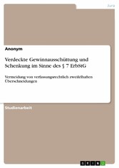 Verdeckte Gewinnausschüttung und Schenkung im Sinne des § 7 ErbStG