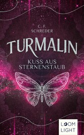 Turmalin 2: Kuss aus Sternenstaub