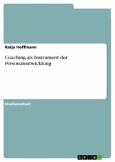 Coaching als Instrument der Personalentwicklung