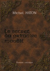 LE SECRET DU GRIMOIRE MAUDIT