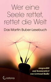 Wer eine Seele rettet, rettet die Welt