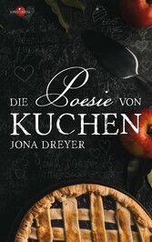 Die Poesie von Kuchen