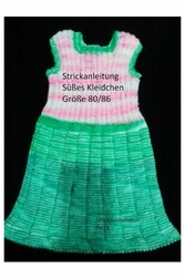 Strickanleitung süßes Kleidchen Größe 80/86