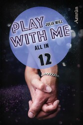 Play with me 12: All in