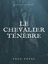 Le Chevalier Ténèbre