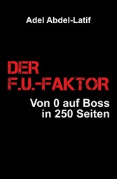 DER F.U.-FAKTOR