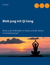 Bleib jung mit Qi Gong