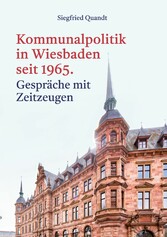 Kommunalpolitik in Wiesbaden seit 1965