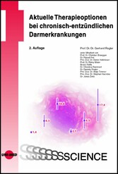 Aktuelle Therapieoptionen bei chronisch-entzündlichen Darmerkrankungen