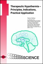 Therapeutic Hypothermia - Principles, Indications, Practical Application