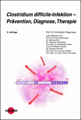 Clostridium difficile-Infektion - Prävention, Diagnose, Therapie