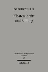 Klostereintritt und Bildung