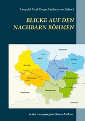 Blicke auf den Nachbarn Böhmen