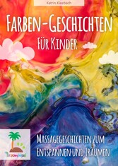 Farbengeschichten für Kinder