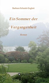 Ein Sommer der Vergangenheit