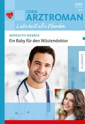 Ein Baby für den Wüstendoktor