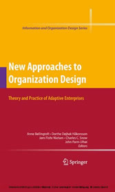 New Approaches to Organization Design