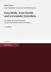 Frau Holle, Frau Percht und verwandte Gestalten