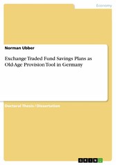 Exchange Traded Fund Savings Plans as Old-Age Provision Tool in Germany