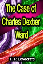 The Case of Charles Dexter Ward