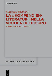 La ?Kompendienliteratur? nella scuola di Epicuro