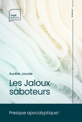 Les Jaloux saboteurs