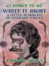 Write It Right, A Little Blacklist of Literary Faults