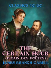 The Certain Hour (Dizain des Poëtes)